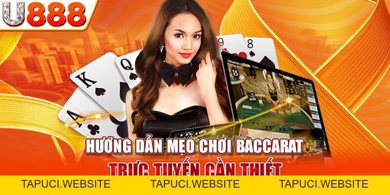 Baccarat Trực Tuyến - Tựa Game Thu Hút Mọi Người Chơi