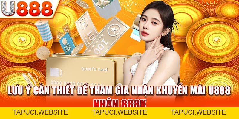 Khuyến Mãi U888 Nhận 888K - Ưu Đãi Hấp Dẫn, Nhận Tiền Liền Tay