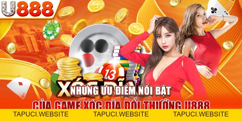 Xóc Đĩa Đổi Thưởng U888 - Lựa Chọn Giải Trí Số 1 Cho Bạn