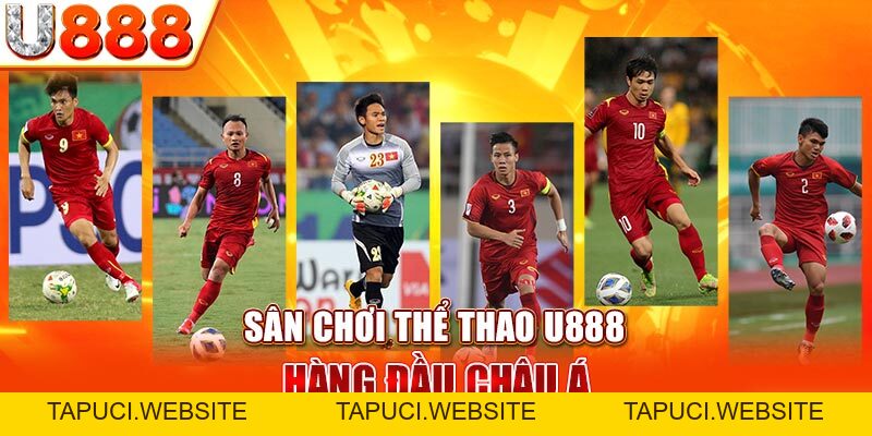 Thể Thao U888 | Sân Chơi Cá Cược Hàng Đầu Của Bet Thủ Châu Á