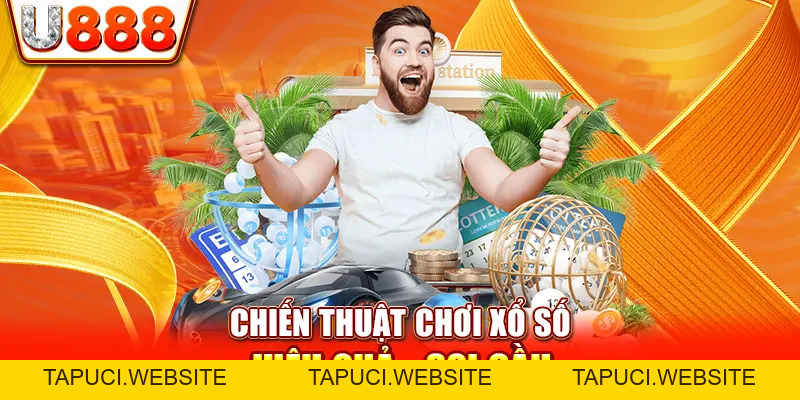 Chiến Thuật Chơi Xổ Số Qua Top 5 Mẹo Bay Từ Cao Thủ U888