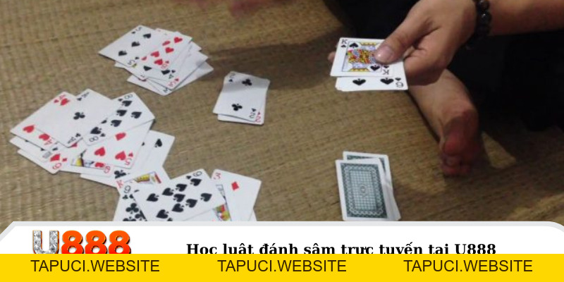 Bài Sâm Lốc Online: Hướng Dẫn Cách Chơi Tại Nhà Cái U888