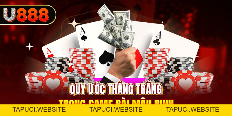 Game Bài Mậu Binh | Hướng Dẫn Tường Tận Cách Chơi Tại U888