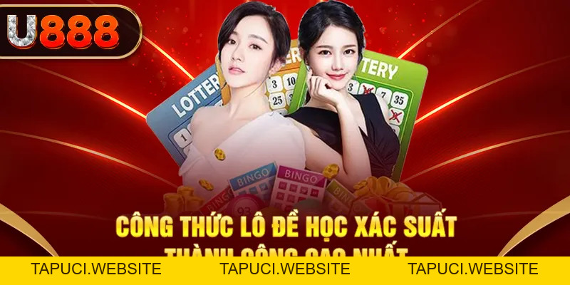 Thuật Toán Xổ Số Là Gì? Giải Đáp Thắc Mắc Tại U888 Của Lô Thủ