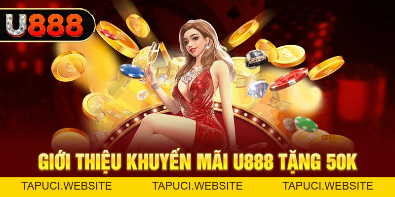 U888 iasi - Trang Chủ U888.COM Uy Tín - Tặng Code 88K