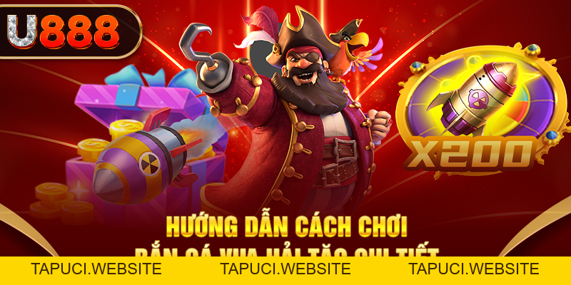Bắn Cá Vua Hải Tặc “Ông Hoàng” Săn Thưởng Biển Sâu U888