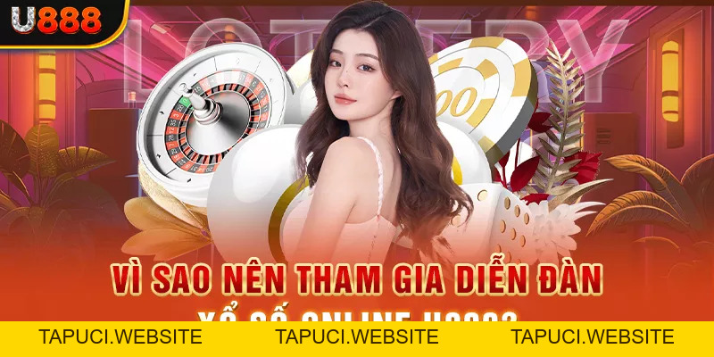 Diễn Đàn Xổ Số Online Dự Đoán Soi Cầu Chuẩn Xác Tại U888